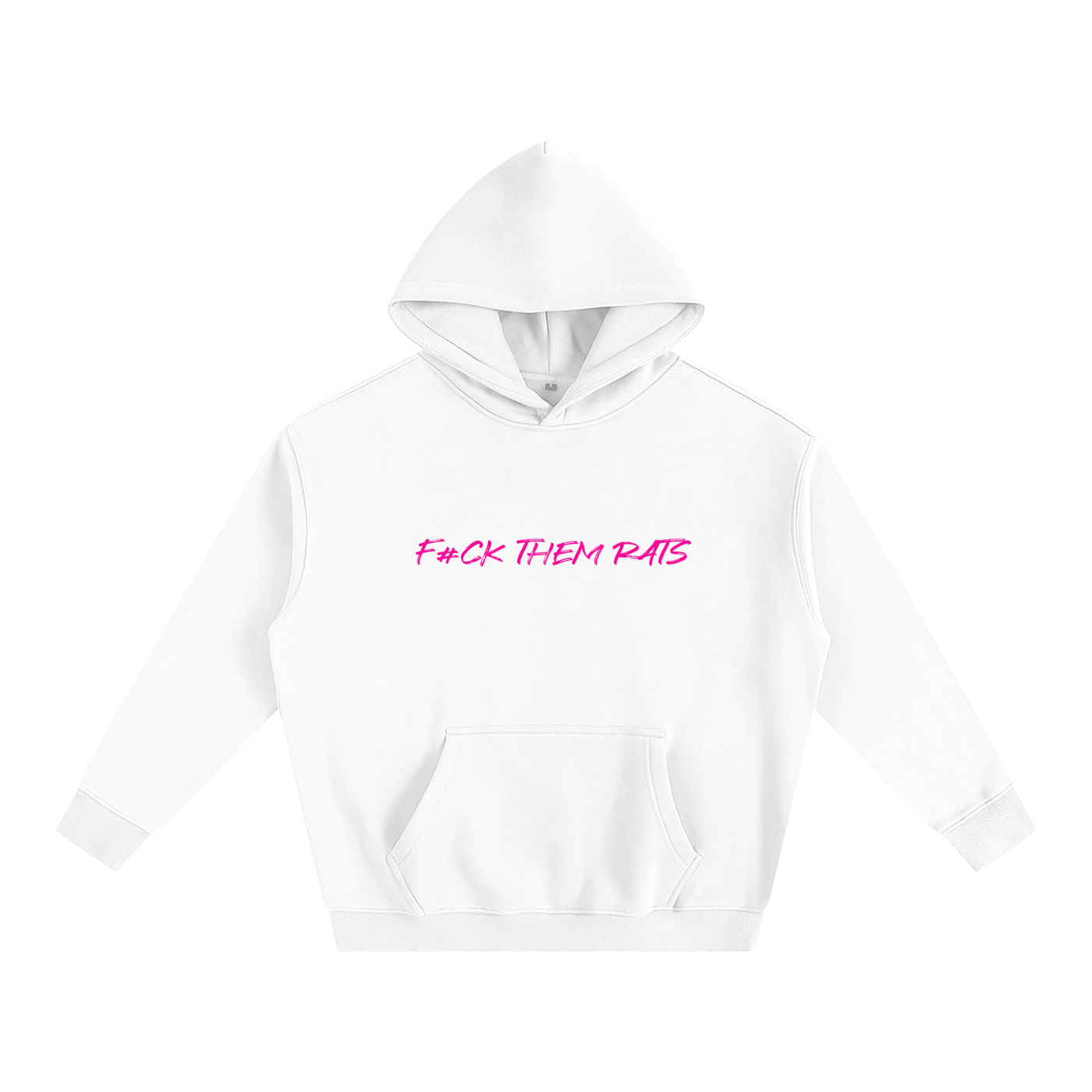 F#CK THEM RATS,Oversize Fleeced Hoodie,NEW WOMANS EDITION 💯