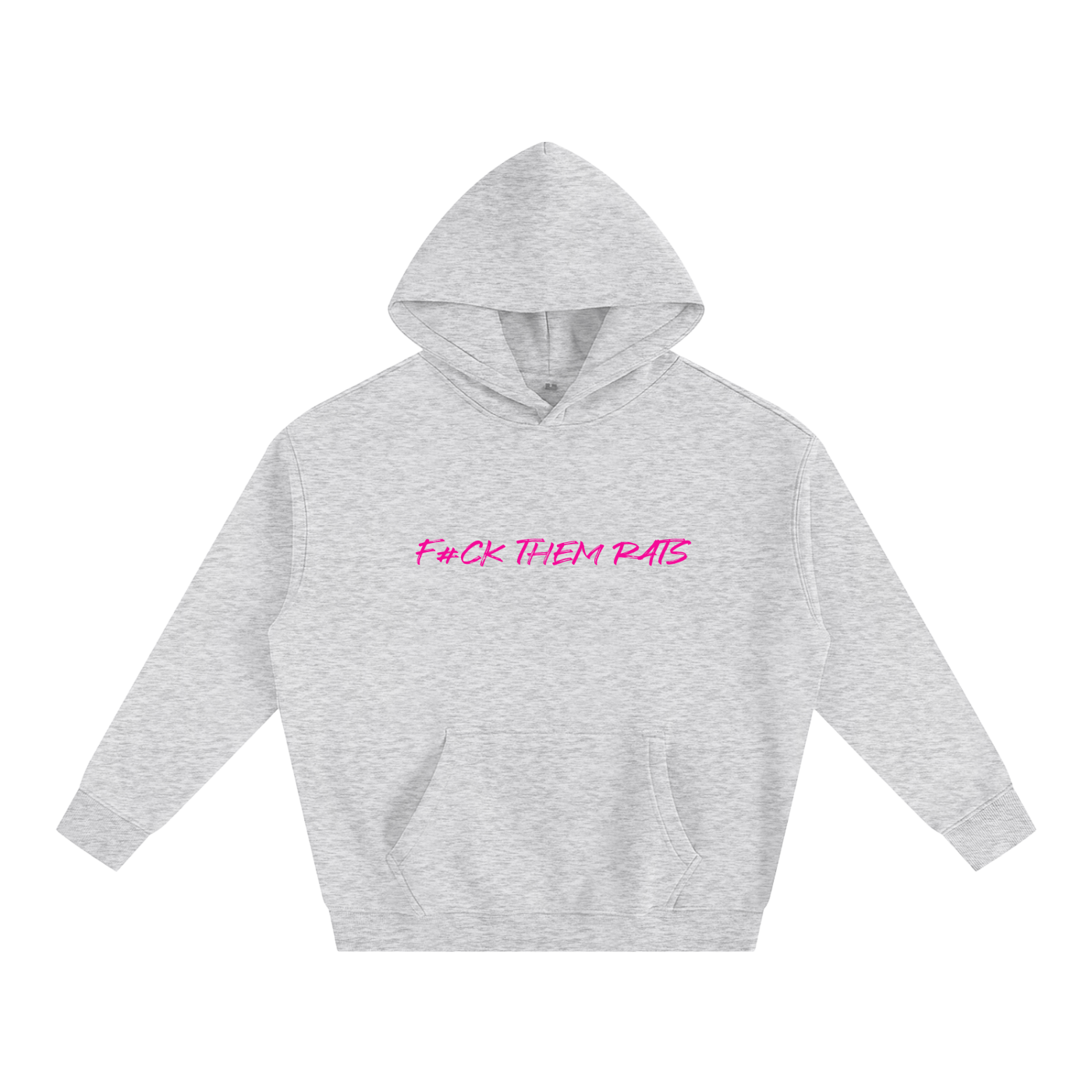 F#CK THEM RATS,Oversize Fleeced Hoodie,NEW WOMANS EDITION 💯